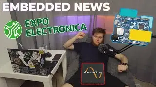 ЭкспоЭлектроника, Arduino, Скамеры | Embedded News №8