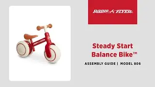 Steady Start Balance Bike Assembly Video | Radio Flyer