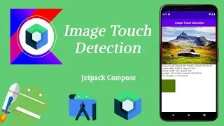 How to Implement Image Touch Detection in Jetpack Compose | Android | Kotlin | Make it Easy