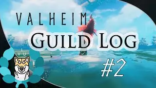 THE VOYAGE CONTINUES.. | Valheim Renascentia Guild Log #2