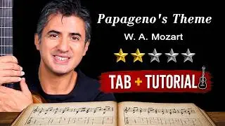 Papageno's Theme by W. A. Mozart | Fingerstyle Guitar Tutorial + Sheet & Tab