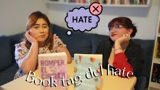 Book tag del hate con @emdiariodelecturas 💀 || Yo Soy Kimpossible 📗