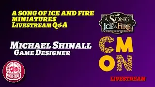 ASOIAF TMG Q&A with Michael Shinall  (March 26nd, 2020)