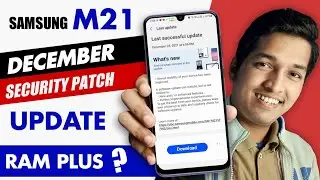 Samsung M21 December Update is Here - RAM Plus Added ? | December Security Patch Update