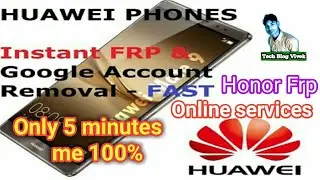 All honor all Huawei Frp unlock with Frp key online services