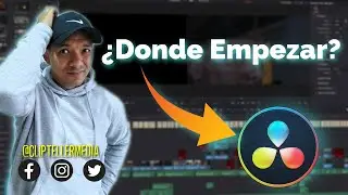 ¿Donde Empezar? | Turorial Principiantes DaVinci Resolve 18 | Parte2