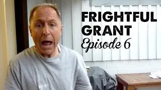 Frightful Grant 6 | A Thousand Words