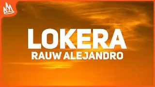 Rauw Alejandro, Lyanno, Brray - LOKERA (Letra)