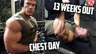 FULL CHEST WORKOUT | BODYBUILDING DIET | 13 WEEKS OUT