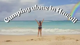 Guide to solo camping in Hawaii for a week 🌴🌈⛺️