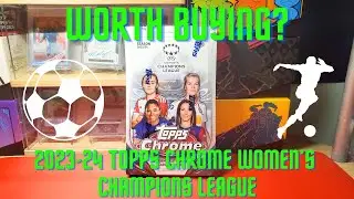 2023-24 Topps Chrome Women's Champions League Review