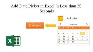 Add Date Picker in Excel in Less than 20 Seconds