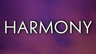 347aidan - HARMONY (Lyrics)