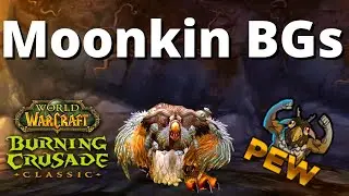 Classic TBC: Balance Druid BGs