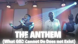 The Anthem - Dunsin Oyekan x Pst Jerry Eze