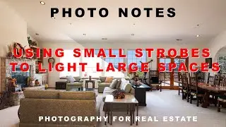 Real Estate Photography - Big Room with Small Strobes