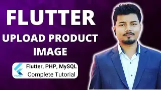 How To Upload Images Using PHP MYSQL (Part 29) | Flutter, PHP, Mysql Tutorial Series