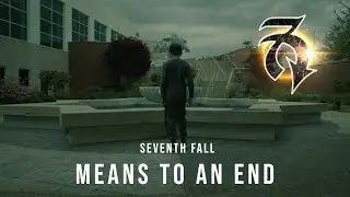 Seventh Fall: Means To An End (Official Music Video)