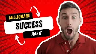 Millionaire success habit