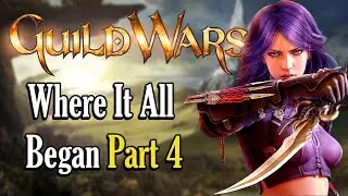 Guild Wars 1 | Where It All Began Continues