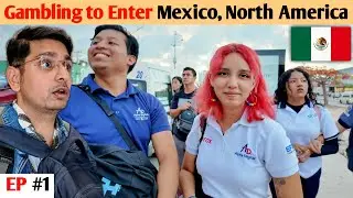 Indian Travelling to Mexico for the First Time 🇲🇽 (Without Visa)