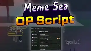 Meme Sea script – (Auto Farm)