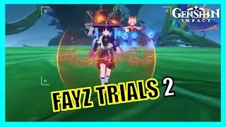 Day 2: Fayz Trials Hypothesis (The Restrictions of Fungal Vision) - Genshin Impact