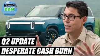 Rivian Update, Cash Burn Continues
