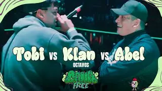 KLAN vs ABEL vs TOBI - OCTAVOS | CANAFREE FECHA 2