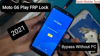 Moto g6 play FRP lock bypass 9.0 without pc