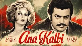Ana Kalbi Türk Filmi | FULL | TANJU GÜRSU | SEVİM TUNA
