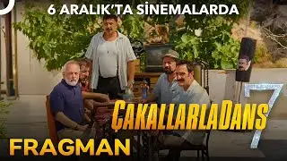 Çakallarla Dans 7 Fragman! 6 Aralık’ta Sinemalarda 🎬 🍿