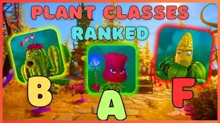 All Plant Classes RANKED In Plants vs. Zombies Garden Warfare 2