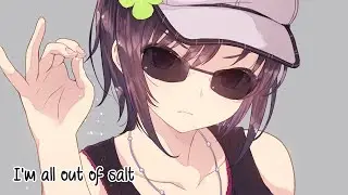 Nightcore - Salt