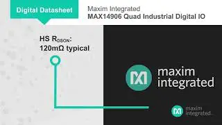 MAX14906 Industrial Quad Digital IO Enables Robust, Smaller Designs
