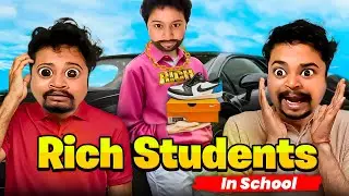 Rich Student In School | Zamaanaa