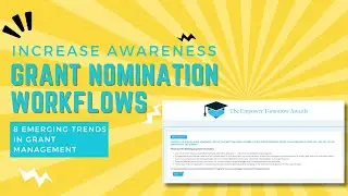 9 Emerging Trends in Grant Management: Grant Nominations