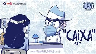 Dezarranjo Ilhéu - CAIXA