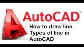 02-AutoCAD Tutorials in English: How to Draw Lines of different lengths, and Different types of Line