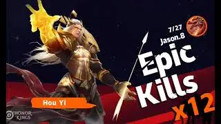 Hou Yi Highlights - Honor of Kings Epic Gameplay - HoK