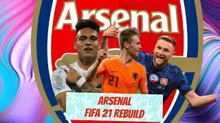 REBUILDING ARSENAL!!! FIFA 21 Career Mode