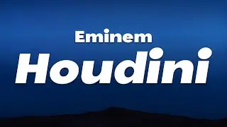 Eminem - Houdini (Lyrics)