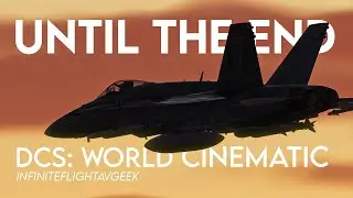 Until the End - DCS World