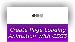 Create Page Loading Animation With Pure CSS3 - FL Developers