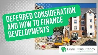 Property Development Finance - What is Deferred Consideration?