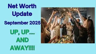 September Net Worth Update  401k Rollover + Travel Budget Check-In