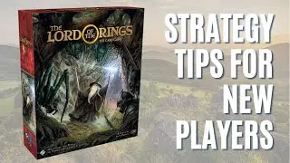 Strategy Tips for Lord of the Rings: The Card Game