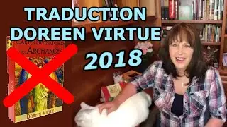 Pourquoi Doreen Virtue a arrêté d'utiliser les cartes des anges (sous-titré FR, 2018)