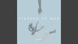 FISHERS OF MEN