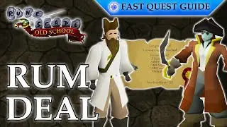Rum Deal Quest | OSRS Quality Quick Guide [2024]